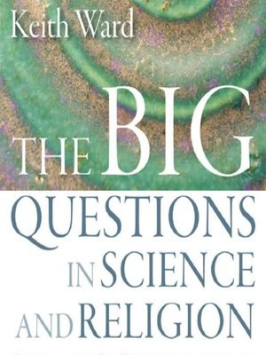 cover image of The Big Questions in Science and Religion